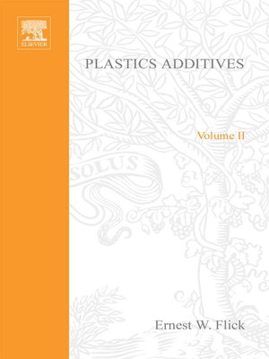 cover image of Plastics Additives, Volume 2